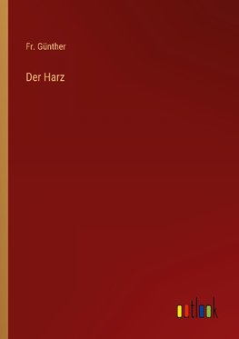 Der Harz