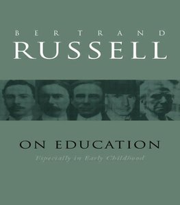 Russell, B: On Education