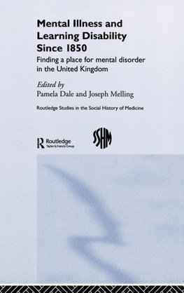 Mental Illness and Learning Disability since 1850