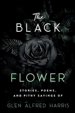 The Black Flower