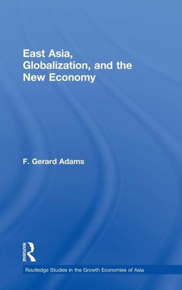 East Asia, Globalization and the New Economy