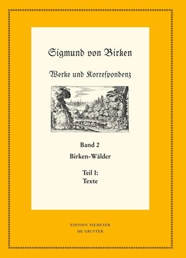 Werke und Korrespondenz, Band 2, Birken-Wälder