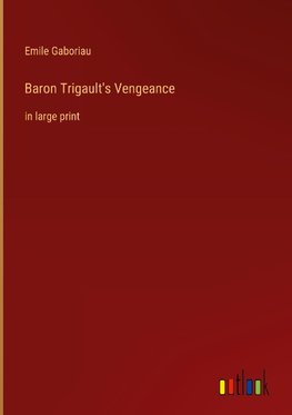 Baron Trigault's Vengeance