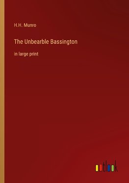 The Unbearble Bassington