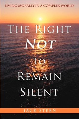 The Right Not To Remain Silent