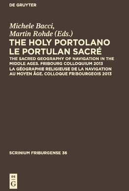 The Holy Portolano / Le Portulan sacré