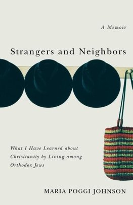 Strangers and Neighbors