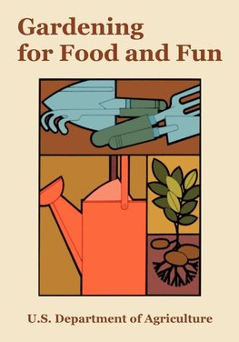 Gardening  for Food and Fun