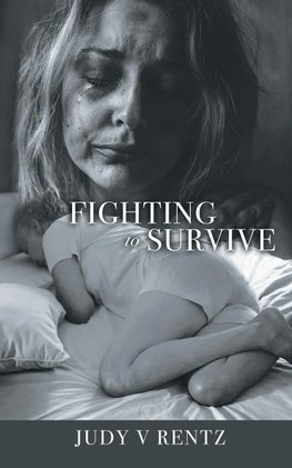 Fighting to Survive