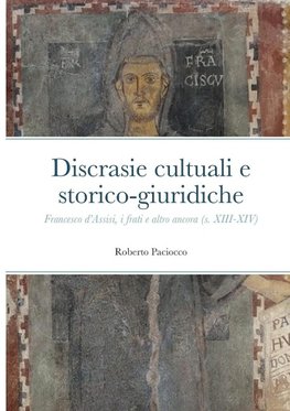 Discrasie cultuali e storico-giuridiche