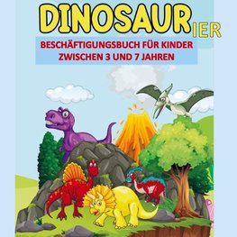 Dinosaurier-Aktivitätsbuch für Kinder: 100 Seiten kleines Dinosaurier-Aktivitätsbuch, Ausmalbilder, Punktmarker, Punkt-zu-Punkt, Labyrinthe für Kinder