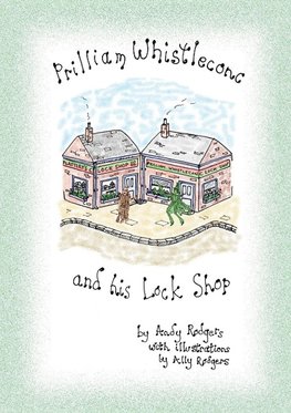 Prilliam Whistleconc and his Lock Shop