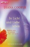 In Licht und Liebe leben