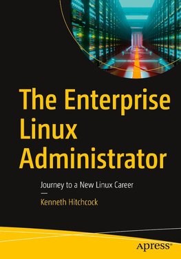 The Enterprise Linux Administrator