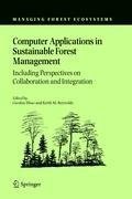 Computer Applications in Sustainable Forest Management