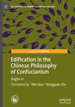 Edification in the Chinese Philosophy of Confucianism