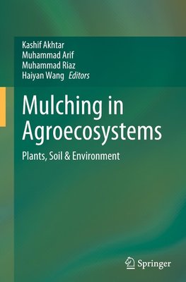 Mulching in Agroecosystems