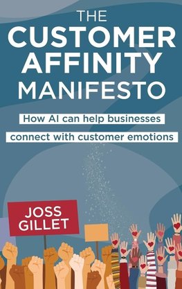 The Customer Affinity Manifesto