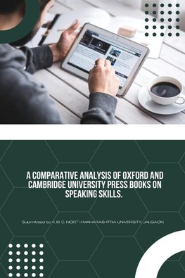 A COMPARATIVE ANALYSIS OF OXFORD AND CAMBRIDGE UNIVERSITY PRESS BOOKS ON SPEAKING SKILLS