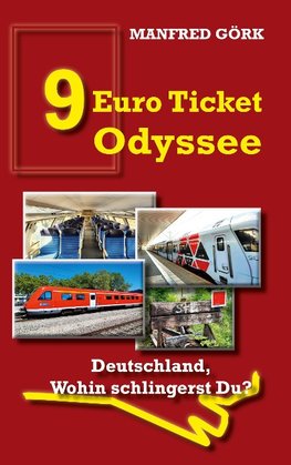 9-EURO-TICKET ODYSSEE