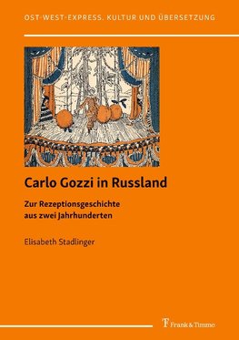 Carlo Gozzi in Russland