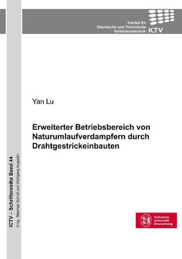 Erweiterter Betriebsbereich von Naturumlaufverdampfern durch Drahtgestrickeinbauten