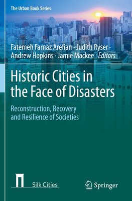 Historic Cities in the Face of Disasters