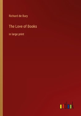 The Love of Books