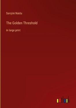 The Golden Threshold