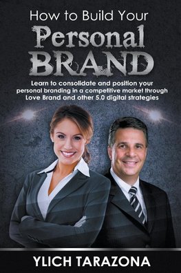 How to Build Your Personal Brand