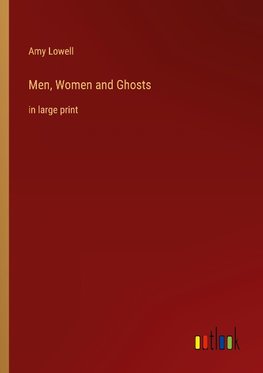 Men, Women and Ghosts