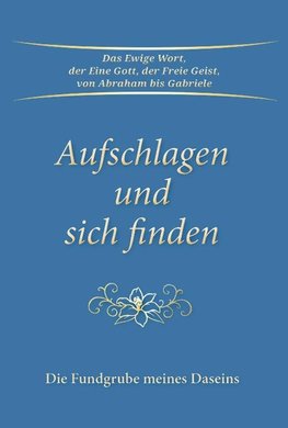 Aufschlagen und sich finden