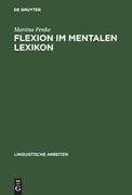 Flexion im mentalen Lexikon