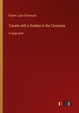 Travels with a Donkey in the Cevennes