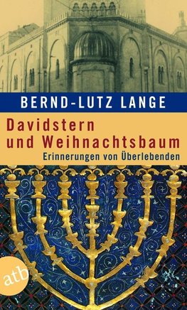 Lange, B: Davidstern und Weihnachtsbaum