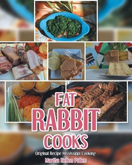 Fat Rabbit Cooks