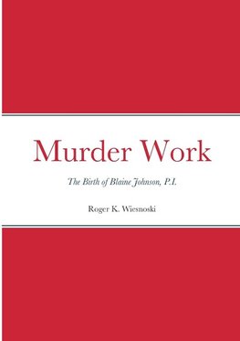 Murder Work