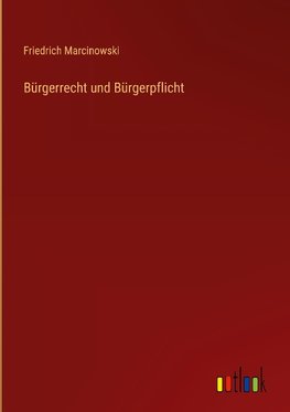 Bürgerrecht und Bürgerpflicht