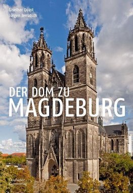 Der Dom zu Magdeburg