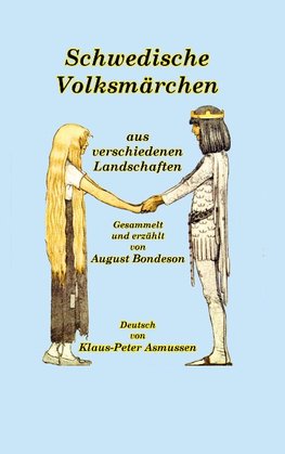 Schwedische Volksmärchen aus verschiedenen Landschaften