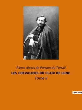 LES CHEVALIERS DU CLAIR DE LUNE