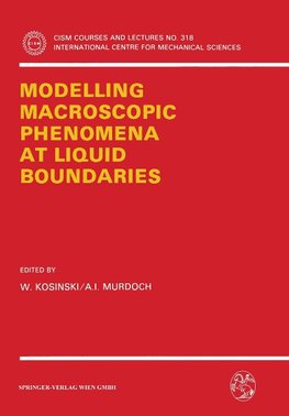 Modelling Macroscopic Phenomena at Liquid Boundaries