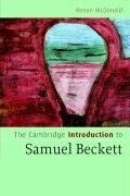 The Cambridge Introduction to Samuel Beckett