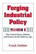 Forging Industrial Policy