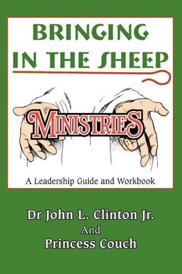 Bringing in the Sheep Ministries