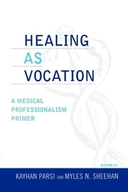 Healing as Vocation