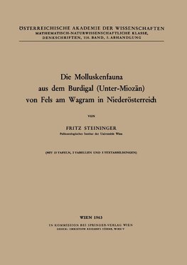 Die Molluskenfauna aus dem Burdigal (Unter-Miozän) von Fels am Wagram in Niederösterreich