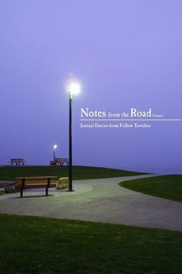 Notes from the Road, Vol 1