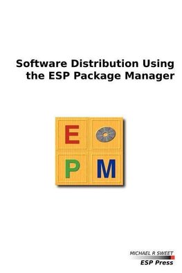 Software Distribution Using the ESP Package Manager