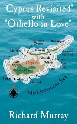 "Cyprus Revisited" with "Othello in Love"